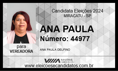 Candidato ANA PAULA 2024 - MIRACATU - Eleições