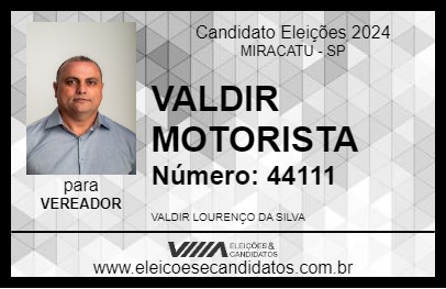 Candidato VALDIR MOTORISTA 2024 - MIRACATU - Eleições