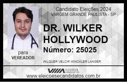 Candidato DR. WILKER HOLLYWOOD 2024 - VARGEM GRANDE PAULISTA - Eleições