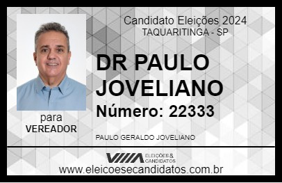 Candidato DR PAULO JOVELIANO 2024 - TAQUARITINGA - Eleições