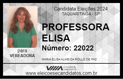 Candidato PROFESSORA ELISA 2024 - TAQUARITINGA - Eleições