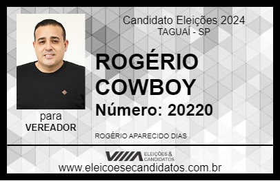 Candidato ROGÉRIO COWBOY 2024 - TAGUAÍ - Eleições