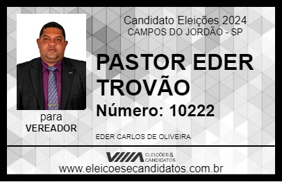 Candidato PASTOR EDER TROVÃO 2024 - CAMPOS DO JORDÃO - Eleições