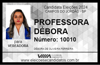 Candidato PROFESSORA DÉBORA 2024 - CAMPOS DO JORDÃO - Eleições