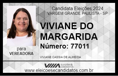 Candidato VIVIANE DO MARGARIDA 2024 - VARGEM GRANDE PAULISTA - Eleições