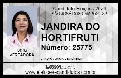 Candidato JANDIRA DO HORTIFRUTI 2024 - SÃO JOSÉ DOS CAMPOS - Eleições