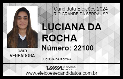 Candidato LUCIANA DA ROCHA 2024 - RIO GRANDE DA SERRA - Eleições