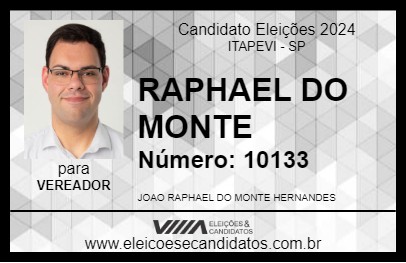 Candidato RAPHAEL DO MONTE 2024 - ITAPEVI - Eleições