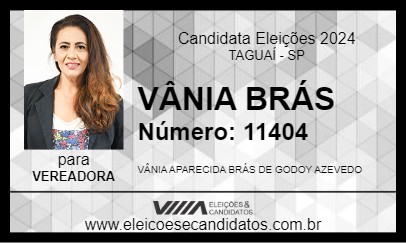 Candidato VÂNIA BRÁS 2024 - TAGUAÍ - Eleições