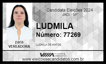 Candidato LUDMILA 2024 - JACI - Eleições