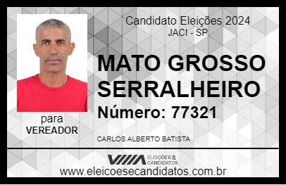 Candidato MATO GROSSO SERRALHEIRO 2024 - JACI - Eleições