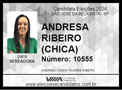 Candidato ANDRESA RIBEIRO (CHICA) 2024 - SÃO JOSÉ DA BELA VISTA - Eleições