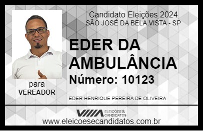 Candidato EDER DA AMBULÂNCIA 2024 - SÃO JOSÉ DA BELA VISTA - Eleições