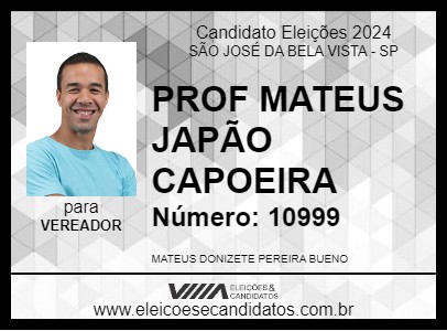 Candidato PROF MATEUS JAPÃO  CAPOEIRA  2024 - SÃO JOSÉ DA BELA VISTA - Eleições