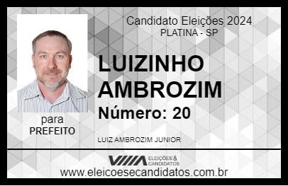 Candidato LUIZINHO AMBROZIM 2024 - PLATINA - Eleições