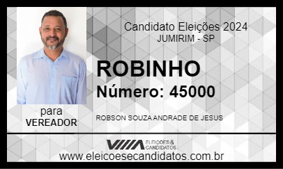 Candidato ROBINHO 2024 - JUMIRIM - Eleições