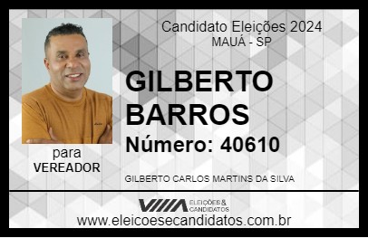 Candidato GILBERTO BARROS 2024 - MAUÁ - Eleições