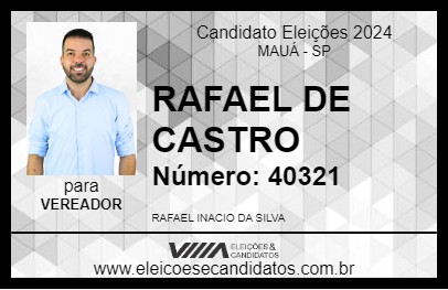 Candidato RAFAEL DE CASTRO 2024 - MAUÁ - Eleições