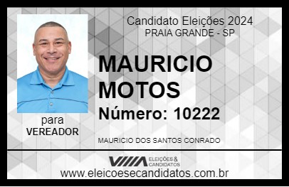 Candidato MAURICIO MOTOS 2024 - PRAIA GRANDE - Eleições