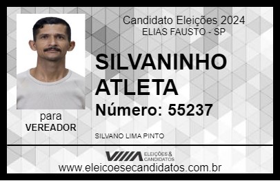 Candidato SILVANINHO ATLETA 2024 - ELIAS FAUSTO - Eleições