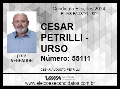 Candidato CESAR PETRILLI - URSO 2024 - ELIAS FAUSTO - Eleições