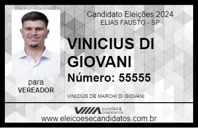 Candidato VINICIUS DI GIOVANI 2024 - ELIAS FAUSTO - Eleições