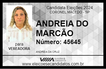 Candidato ANDREIA DO MARCÃO 2024 - CORONEL MACEDO - Eleições