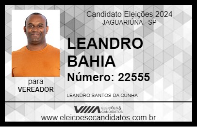 Candidato LEANDRO BAHIA 2024 - JAGUARIÚNA - Eleições