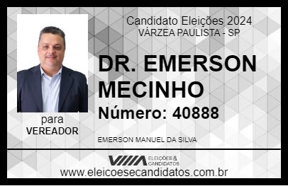 Candidato DR. EMERSON  MECINHO  2024 - VÁRZEA PAULISTA - Eleições