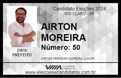 Candidato AIRTON MOREIRA 2024 - RIO CLARO - Eleições