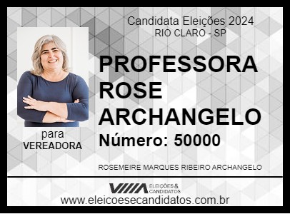 Candidato PROFESSORA ROSE ARCHANGELO 2024 - RIO CLARO - Eleições