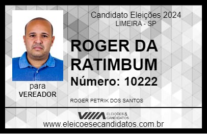 Candidato ROGER DA RATIMBUM 2024 - LIMEIRA - Eleições