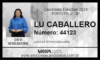 Candidato LU CABALLERO 2024 - PORTO FELIZ - Eleições