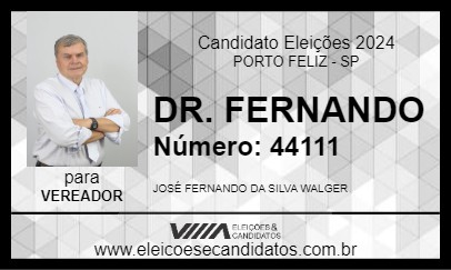 Candidato DR. FERNANDO 2024 - PORTO FELIZ - Eleições