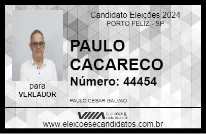 Candidato PAULO CACARECO 2024 - PORTO FELIZ - Eleições