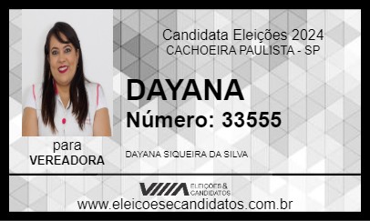 Candidato DAYANA 2024 - CACHOEIRA PAULISTA - Eleições