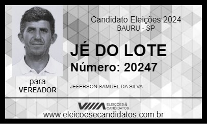 Candidato JÉ DO LOTE 2024 - BAURU - Eleições