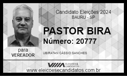 Candidato PASTOR BIRA 2024 - BAURU - Eleições