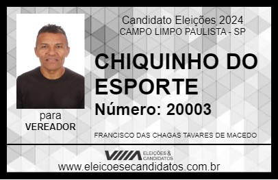 Candidato CHIQUINHO DO ESPORTE 2024 - CAMPO LIMPO PAULISTA - Eleições