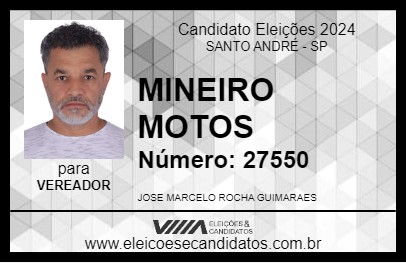 Candidato MINEIRO MOTOS 2024 - SANTO ANDRÉ - Eleições