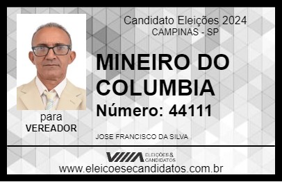 Candidato MINEIRO DO COLUMBIA 2024 - CAMPINAS - Eleições