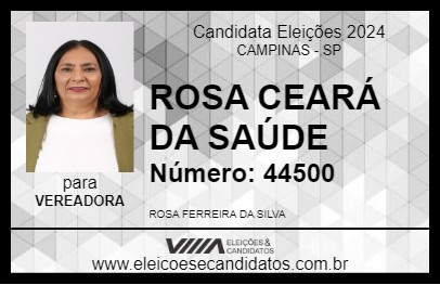 Candidato ROSA CEARÁ DA SAÚDE 2024 - CAMPINAS - Eleições