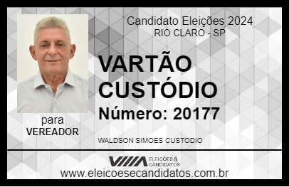 Candidato VARTÃO CUSTÓDIO 2024 - RIO CLARO - Eleições