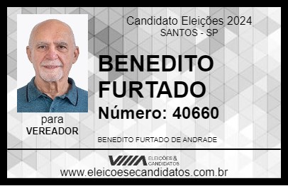 Candidato BENEDITO FURTADO 2024 - SANTOS - Eleições