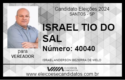 Candidato ISRAEL TIO DO SAL 2024 - SANTOS - Eleições