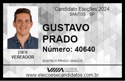 Candidato GUSTAVO PRADO 2024 - SANTOS - Eleições