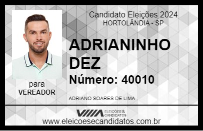 Candidato ADRIANINHO DEZ 2024 - HORTOLÂNDIA - Eleições