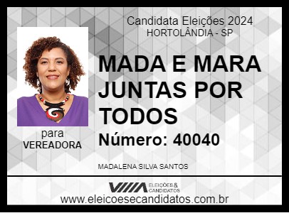 Candidato MADA E MARA JUNTAS POR  TODOS 2024 - HORTOLÂNDIA - Eleições