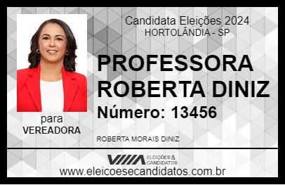 Candidato PROFESSORA ROBERTA DINIZ 2024 - HORTOLÂNDIA - Eleições