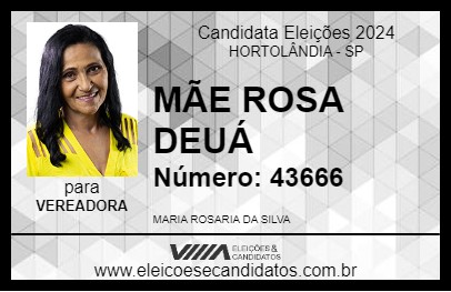 Candidato MÃE ROSA DEUÁ 2024 - HORTOLÂNDIA - Eleições